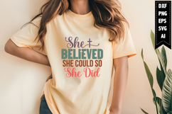 She Believed She Could so She Did Svg, Christian Svg Designs Product Image 1