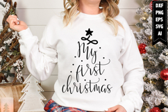My First Christmas Svg, Christmas Svg, Xmas Svg Product Image 1