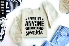 Never Let Anyone Dull Your Sparkle Svg, Christian Svg Product Image 1