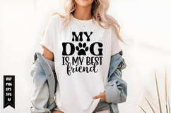 My Dog is My Best Friend Svg, Dog Lover Svg Product Image 1