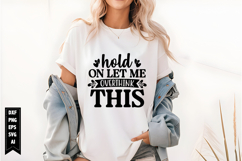 Hold on Let Me Overthink This Svg, Funny Sarcastic Svg Product Image 1