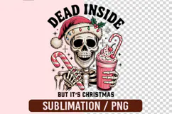 Dead Inside But It is Christmas PNG Designs Product Image 1