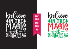 Believe in the magic of christmas Svg, Christmas Svg Product Image 1