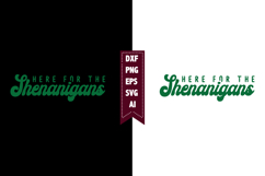 Here for the Shenanigans Svg, Lucky Shamrock Svg Designs Product Image 1