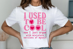I Used to Be Cool SVG PNG, Mom Life PNG Product Image 2