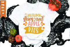 Autumn skies and apple pies Svg, Fall Svg, Pumpkin Svg Product Image 1