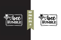 bee humble Svg, Queen Bee Svg Designs Product Image 1