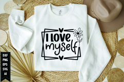 I love myself. Svg, Motivation Svg Design Product Image 1