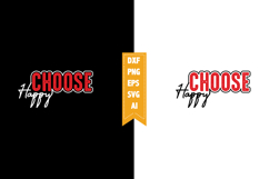 Choose Happy Svg, Motivation Svg Designs Product Image 1