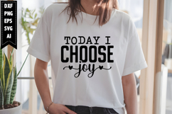 today i choose joy Svg, Motivation Svg Designs Product Image 1