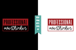 Professional Overthinker Svg, Sarcastic Svg Designs Product Image 1