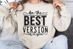 Be The Best Version of You Svg Design Product Image 2
