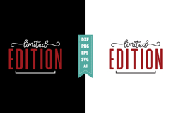 Limited Edition Svg, Sarcastic Svg Designs Product Image 1