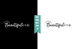 Be Your Own Kind of Beautiful Svg, Motivation Svg Designs Product Image 1