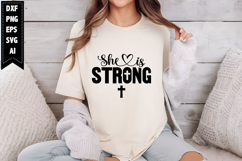She is Strong Svg, Religious Svg, Jesus God Svg Designs Product Image 1