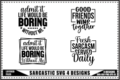 Sarcastic Svg 4 Designs, Funny Sarcastic Quotes Svg Product Image 1