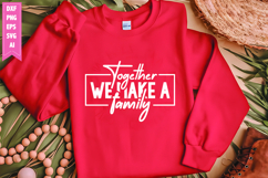 Together We Make a Family Svg, Motivation Svg Designs Product Image 1