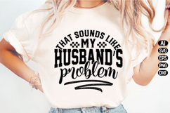 My Husband's Problem Svg Design Product Image 1