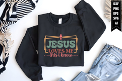 Jesus Loves Me This I Know Svg, Religious Svg Product Image 1