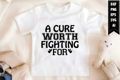 A Cure Worth Fighting for Svg, Breast Cancer Svg Designs Product Image 1