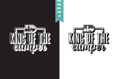 King Of the Camper Svg, Camping Svg Designs Product Image 1
