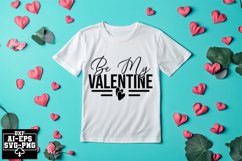 Be My Valentine Svg Cut Files Creative Art Product Image 1
