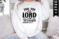 The Joy of the Lord is My Strength Svg, Christian Svg Design Product Image 1