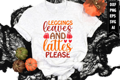 Leggings Leaves and Lattes Please Svg, Autumn Svg, Fall Svg Product Image 1