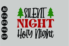 Silent Night Holy Night Svg, Funny Christmas Svg Product Image 1