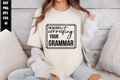 I'm silently correcting your grammar Svg, Sarcastic Svg Product Image 1