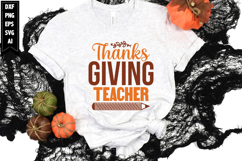 Thanksgiving Teacher Svg, Autumn Svg, Fall Svg Designs Product Image 1