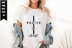 Rooted In Christ Svg, Christian Svg Designs Product Image 1