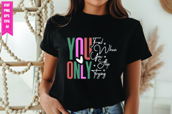You Only Fail when You Stop Trying Svg, Motivation Svg Product Image 1