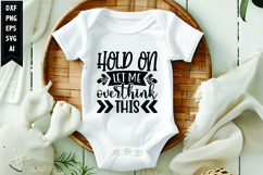 Hold on let me overthink this Svg, Sarcastic Svg Designs Product Image 1