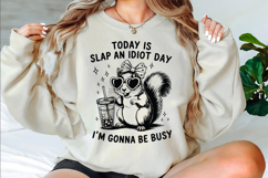 Today Is Slap An Idiot Day Snarky Svg Designs Product Image 2