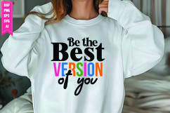 Be the Best Version of You Svg, Motivation Svg Designs Product Image 1