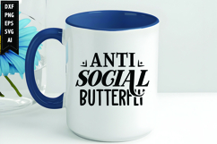 Anti-social Butterfly Svg, Motivation Svg Design Product Image 1
