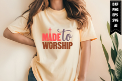 Made to Worship Svg Product Image 1