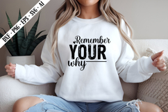 Remember Your Why Svg, Motivation Svg Designs Product Image 2