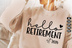 Hello Retirement Svg Design Product Image 1