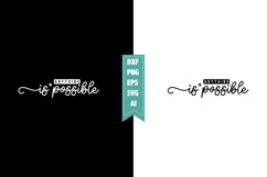 Anything is Possible Svg, Motivation Svg Designs Product Image 1