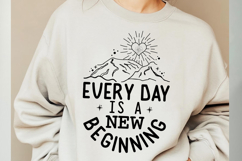 Every Day Is A New Beginning Svg Cut Files Creative Art Product Image 2