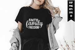 Faith Family Freedom Svg, Family Svg Designs Product Image 1