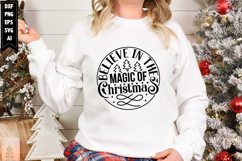 Believe In The Magic Of Christmas Svg, Christmas Svg Product Image 1