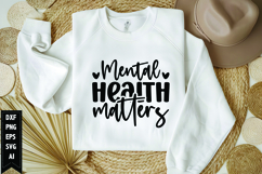 Mental health matters Svg, Motivation Svg Product Image 1