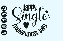 Happy Single Awareness Day Svg, Singles Svg Product Image 1