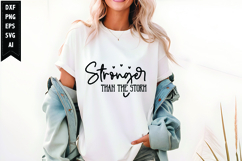 Stronger than the storm Svg, Motivation Svg Design Product Image 1