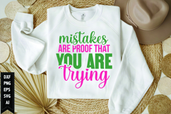 Mistakes Are Proof That You Are Trying Svg, Motivation Svg Product Image 1