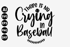 There is No Crying in Baseball Svg, Baseball Game Day Svg Product Image 1