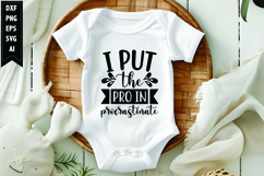 I put the pro in procrastinate Svg, Sarcastic Svg Designs Product Image 1